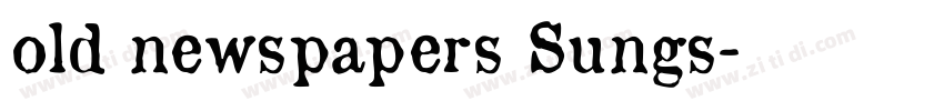 old newspapers Sungs字体转换
